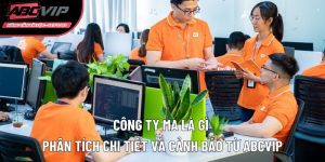 Công ty ma là gì? Phân tích chi tiết và cảnh báo từ ABCVIP
